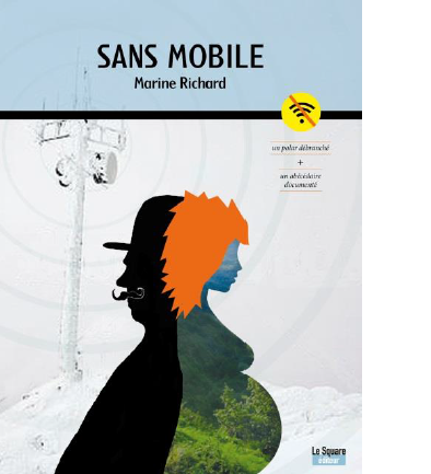 Livre fiction: "Sans mobile...